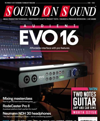 Sound On Sound August 2022 (UK & USA Edition)